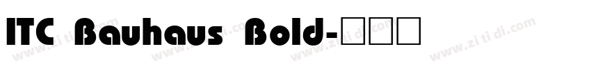 ITC Bauhaus Bold字体转换